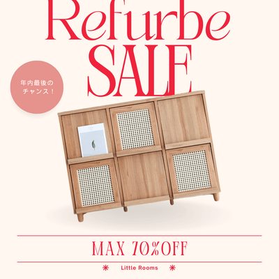 2023年ラストチャンス！Refurb sale - Little Rooms